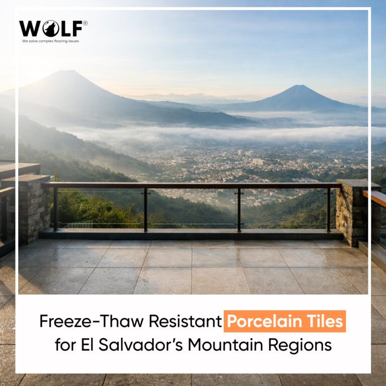 Freeze-Thaw Resistant Porcelain Tiles for El Salvador’s Mountain Regions