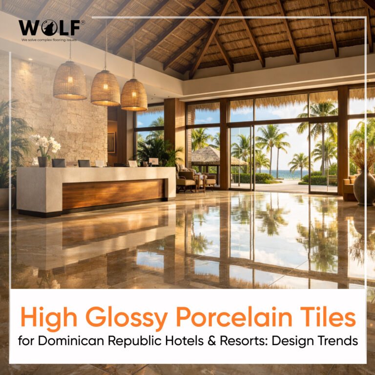 High Glossy Porcelain Tiles for Dominican Republic Hotels & Resorts: Design Trends