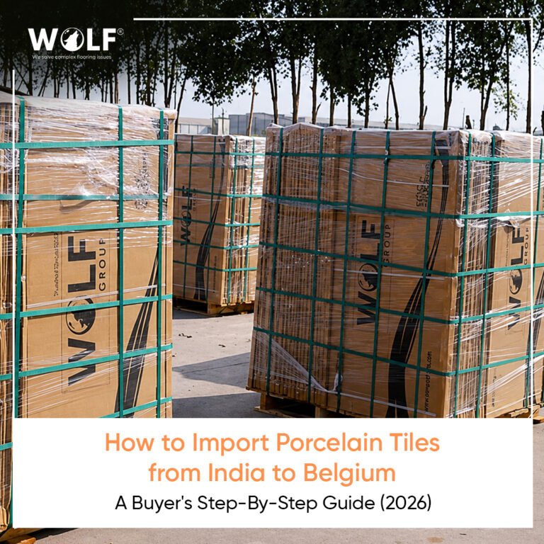 How to import porcelain tiles from India to Belgium - Wolf export pallets.